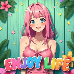 Enjoy Life