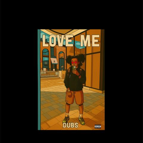 Love Me