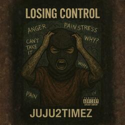 Losing Control