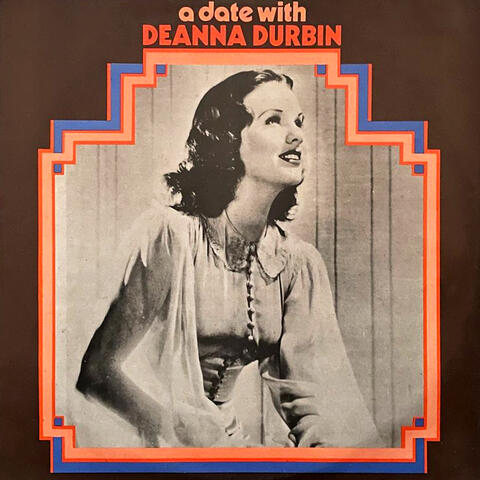 A Date With Deanna Durbin