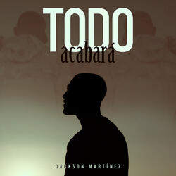 Todo Acabará