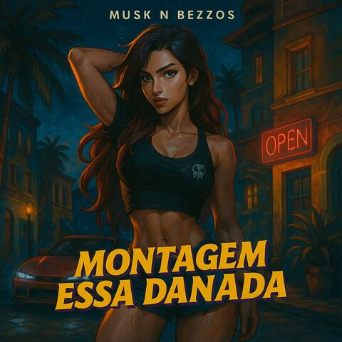 MONTAGEM ESSA DANADA