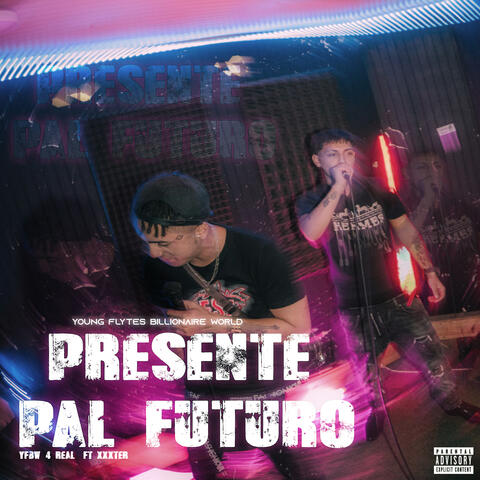 Presente Pal Futuro