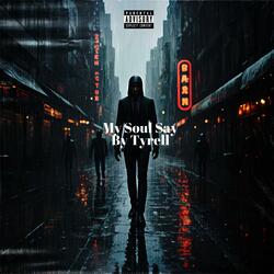 My Soul Say