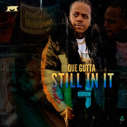 Still In It