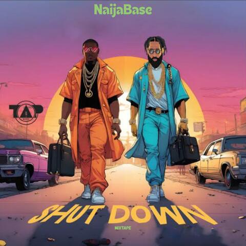 Shut Down Mixtape