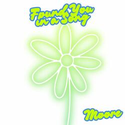Found You in a Song