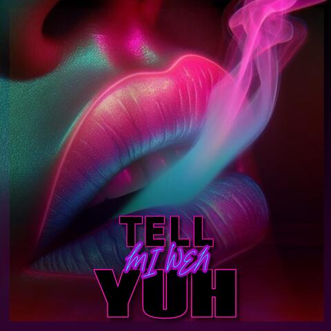 Tell Mi Wen YUH