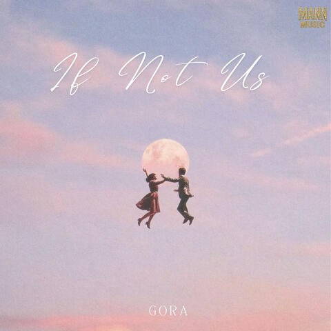 If Not Us