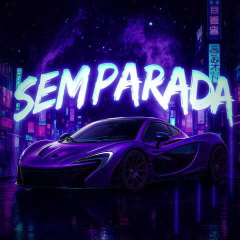 SEM PARADA