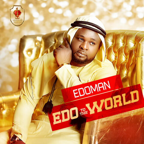 EDO TO THE WORLD