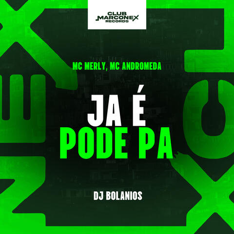 Já É Pode Pa