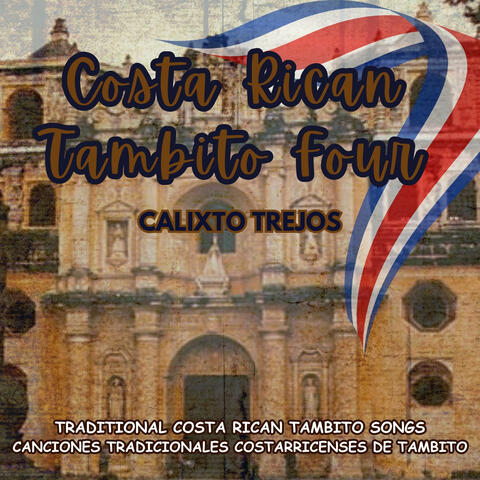 Costa Rican Tambito Four