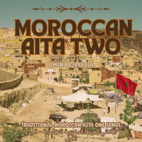 Moroccan Aita Two