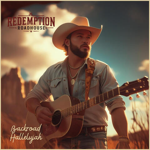 Backroad Hallelujah