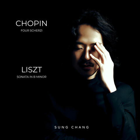 Chopin 4 Scherzi & Liszt Sonata