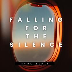 Falling for the silence