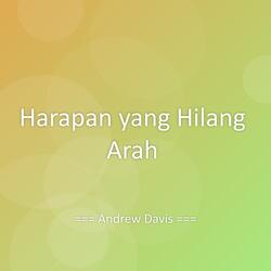Harapan yang Hilang Arah