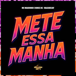 Mete Essa Manha