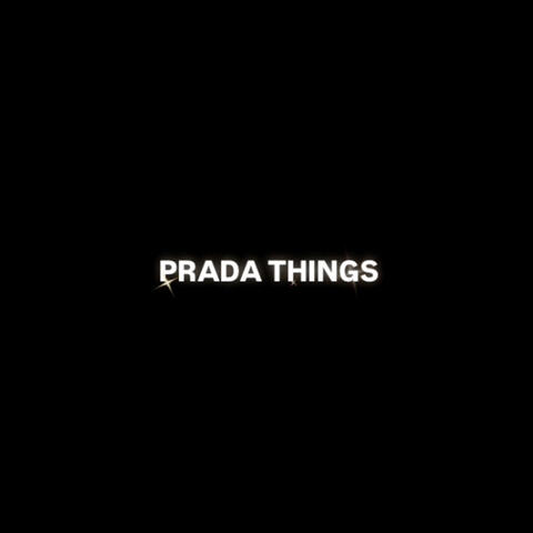Prada Things