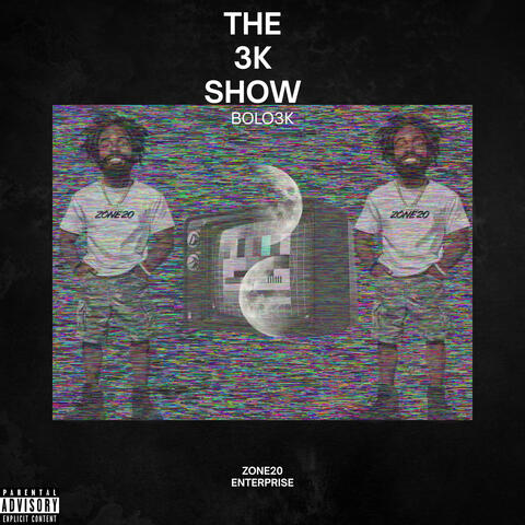 THE 3K SHOW