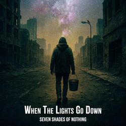 When The Lights Go Down