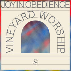 Joy In Obedience