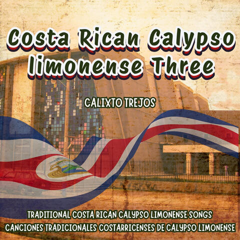 Costa Rican Calypso limonense Three