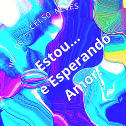 ESTOU TE ESPERANDO AMOR