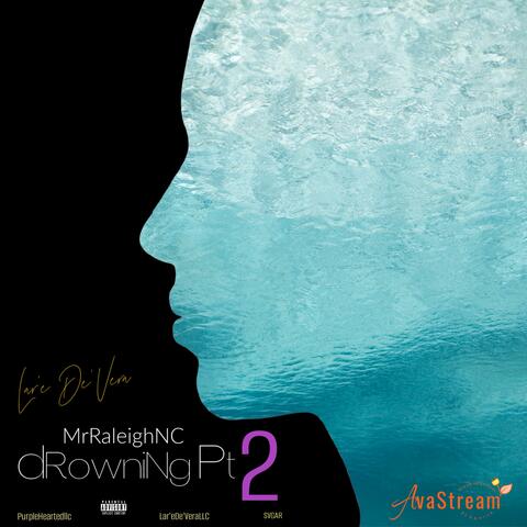 Drowning Pt2