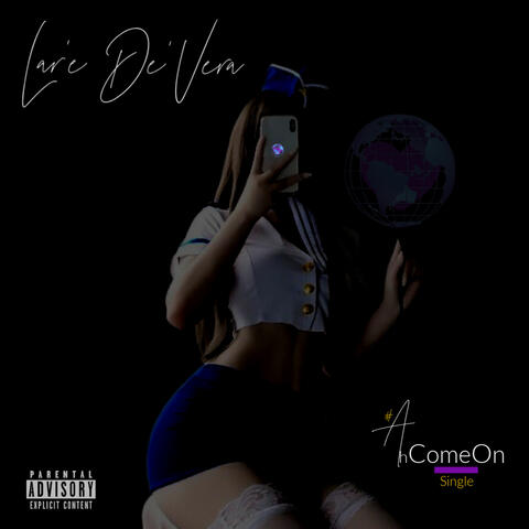 AhComeOn (Single)