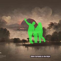 Silent Screams in the Night