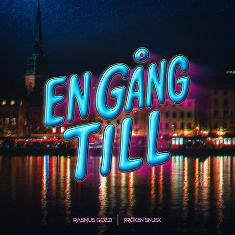 EN GÅNG TILL