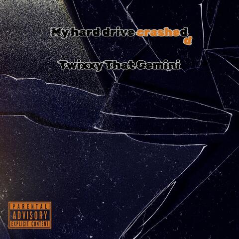 My Hard Drive Crashed