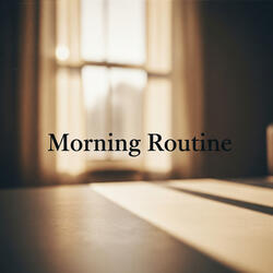Morning Routine