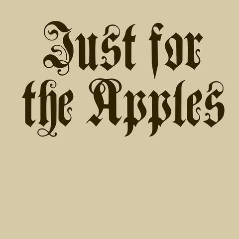 Just for the Apples