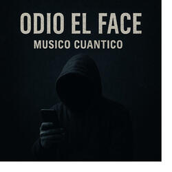 Odio el Face