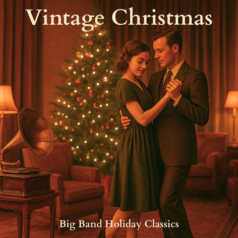 Vintage Christmas – Big Band Holiday Classics
