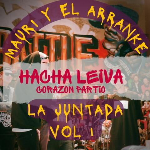 La juntada del Arranke Vol 1 : Corazon Partío