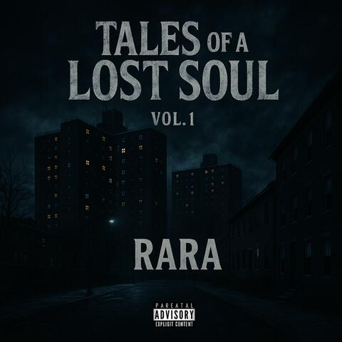 Tales of a Lost Soul Vol.1