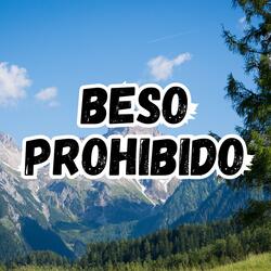 beso prohibido