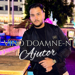 Vino Doamne-n ajutor