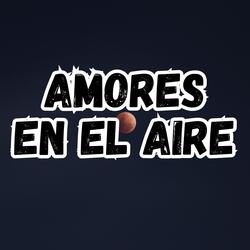 amores en el aire