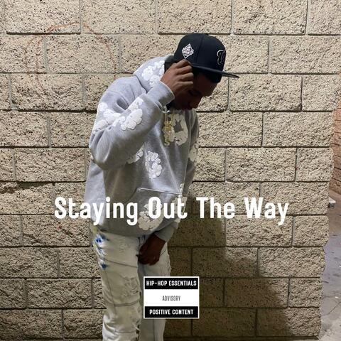 Staying Out The Way