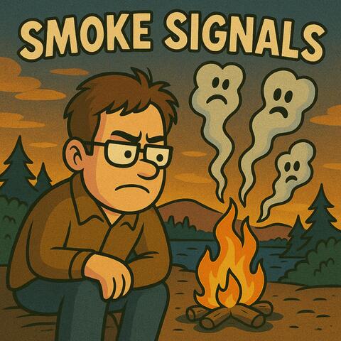 Smoke Signals