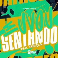 Eu Vou Sentando na Peça