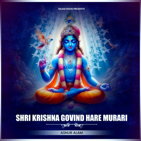 Shri Krishna Govind Hare Murari