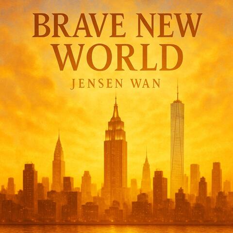 Brave New World