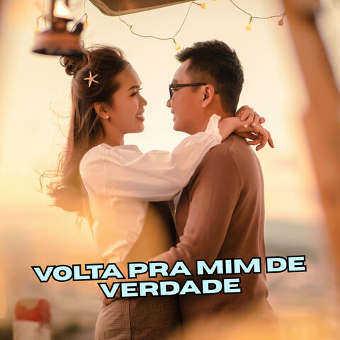 Volta Pra Mim de Verdade