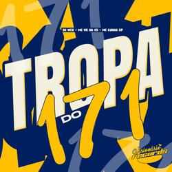 TROPA DO 171